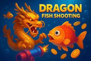 Dragon Fish Shooting VN23 - Trò Chơi Cá Thần Tại VN23